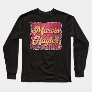 Classic Marvin Personalized Flowers Hagler Proud Name Long Sleeve T-Shirt